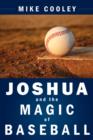 Image for Joshua and the Magic of Baseball