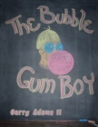 Image for The Bubble Gum Boy