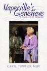 Image for Naperville&#39;s Genevieve : A Daughter&#39;s Memoir