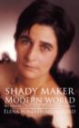 Image for Shady Maker of the Modern World