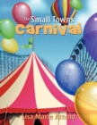 Image for The Small Towns Carnival