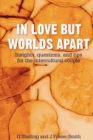 Image for In Love But Worlds Apart : Insights, Questions, and Tips for the Intercultural Couple