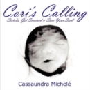Image for Cori&#39;s Calling : Sistahs, Get Screened &amp; Save Your Seed!