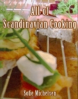 Image for All of Scandinavian Cooking