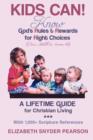 Image for Kids Can! : Know God&#39;s Rules and Rewards for Right Choices