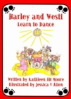 Image for Harley and Westi : Learn to Dance