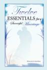 Image for Twelve Essentials for a Successful Marriage