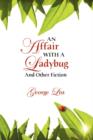 Image for An Affair with a Ladybug