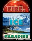 Image for Fire, Ice, and Paradise