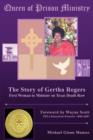 Image for Queen of Prison Ministry : The Story of Gertha Rogers, First Woman to Minister on Texas Death Row