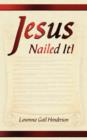 Image for Jesus Nailed It!