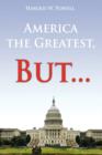 Image for America the Greatest, But...