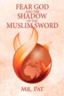 Image for Fear God and the Shadow of the Muslim Sword