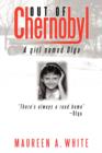 Image for Out of Chernobyl : A Girl Named Olga