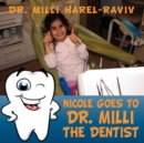 Image for Nicole Goes to Dr. Milli - The Dentist