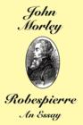 Image for Robespierre : An Essay