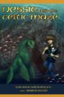 Image for Nessie and the Celtic Maze [The Nessie Series, Book Three]