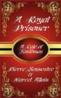 Image for A Royal Prisoner