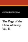 Image for The Page of the Duke of Savoy, Vol. II