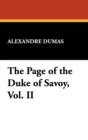 Image for The Page of the Duke of Savoy, Vol. II
