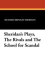 Image for Sheridan&#39;s Plays, the Rivals and the School for Scandal