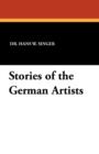Image for Stories of the German Artists