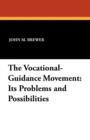 Image for The Vocational-Guidance Movement