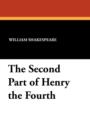 Image for The Second Part of Henry the Fourth