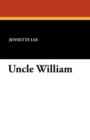 Image for Uncle William