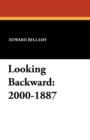 Image for Looking Backward : 2000-1887