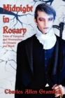 Image for Midnight in Rosary : Tales of Vampires and Werewolves in Crimson and Black