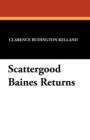 Image for Scattergood Baines Returns