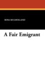 Image for A Fair Emigrant
