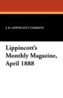 Image for Lippincott&#39;s Monthly Magazine, April 1888