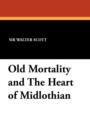 Image for Old Mortality and the Heart of Midlothian