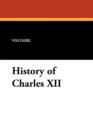 Image for History of Charles XII