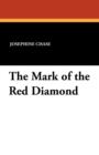 Image for The Mark of the Red Diamond