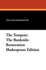Image for The Tempest : The Bankside-Restoration Shakespeare Edition