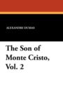 Image for The Son of Monte Cristo, Vol. 2