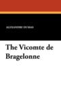 Image for The Vicomte de Bragelonne