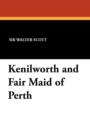 Image for Kenilworth and Fair Maid of Perth