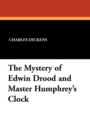 Image for The Mystery of Edwin Drood and Master Humphrey&#39;s Clock