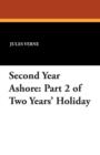 Image for Second Year Ashore : Part 2 of Two Years&#39; Holiday