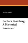 Image for Barbara Blomberg : A Historical Romance