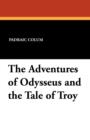 Image for The Adventures of Odysseus and the Tale of Troy