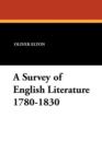 Image for A Survey of English Literature 1780-1830