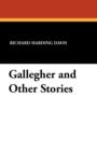 Image for Gallegher and Other Stories
