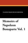 Image for Memoirs of Napoleon Bonaparte Vol. 1