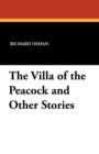 Image for The Villa of the Peacock and Other Stories
