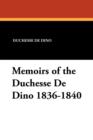 Image for Memoirs of the Duchesse de Dino 1836-1840